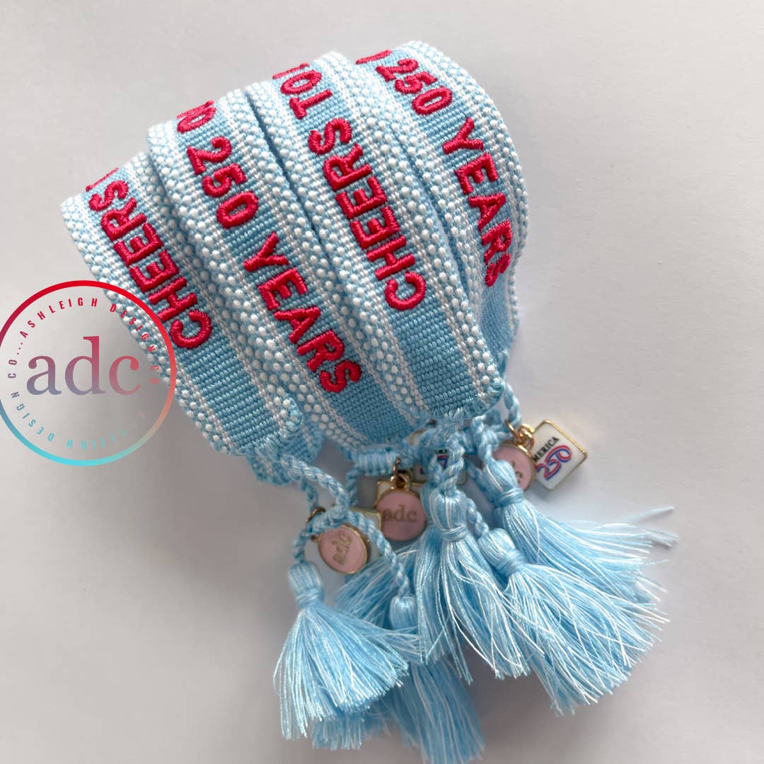 CHEERS TO 250 YEARS Bracelet